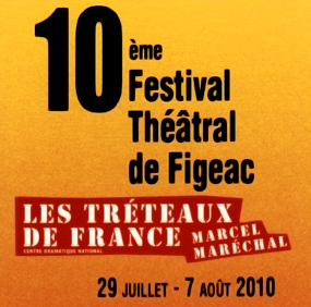 10 festival theatral de figeac 2010